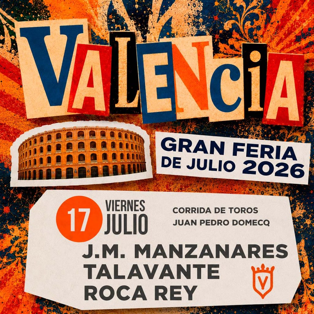 Valencia July Fair 2026 bullfighting line-up